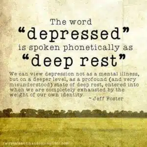 drepression and deep rest
